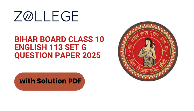 Bihar Board Class 10 English 113 Set G Question Paper 2025 with Solutions