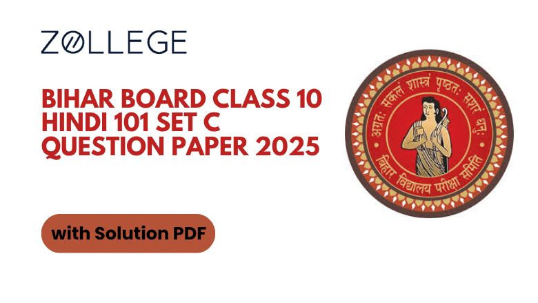 Bihar Board Class 10 Hindi 101 Set C Question Paper with Solution 2025