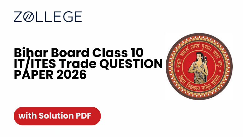 Bihar Board Class 10 IT and ITES Trade Question Paper 2026 with Solutions