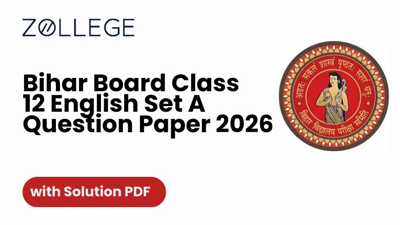 Bihar Board Class 12 English Question Paper 2026 with Solutions Set A