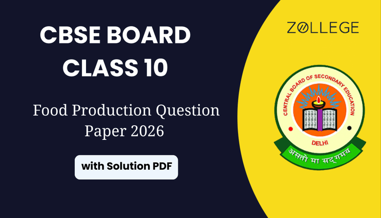 CBSE Board Class 10 Food Production Question Paper 2026 with Solution Pdf
