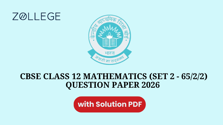 CBSE Class 12 Mathematics Set 2 65 2 2 Question Paper 2026 with Solutions