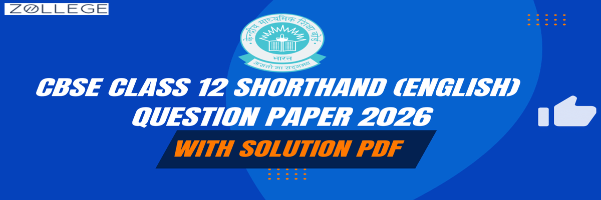 CBSE Class 12 Shorthand English Question PAper 2026