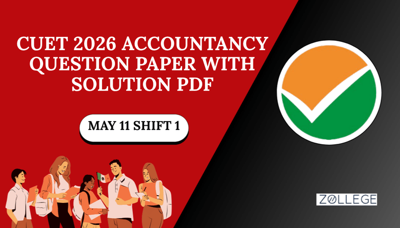 CUET 2026 May 11 Shift 1 Accountancy Question Paper with Solution Pdf