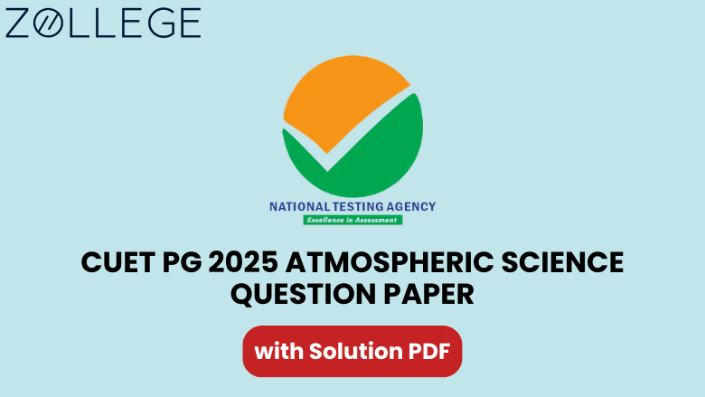 CUET PG 2025 Atmospheric Science Question Paper