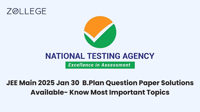 JEE Main 30 January B.Plan Question Paper Solutions Available
