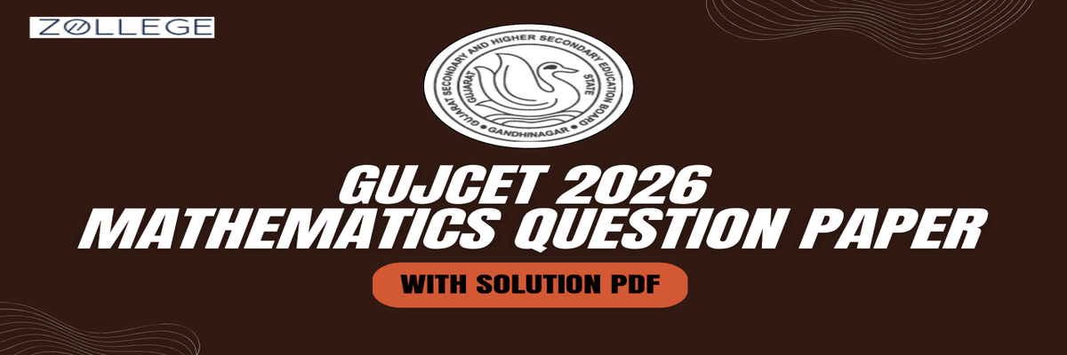 GUJCET 2026 Mathematics Question Paper with Solution