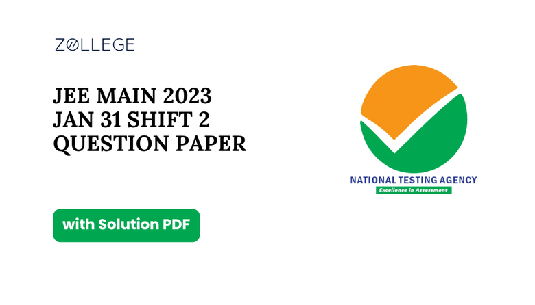 JEE Main 2023 Question Paper Jan 31 Shift 2 with Solution Pdf