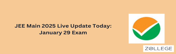 JEE MAIN 29 January Live Update