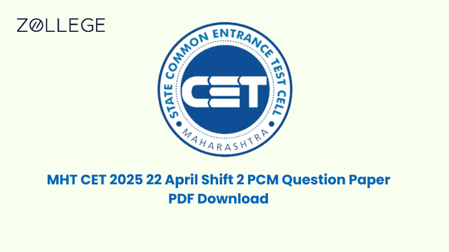 MHT CET 2025 22 April Shift 2 PCM Question Paper PDF Download