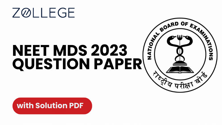 NEET MDS 2023 Question Paper with Solution