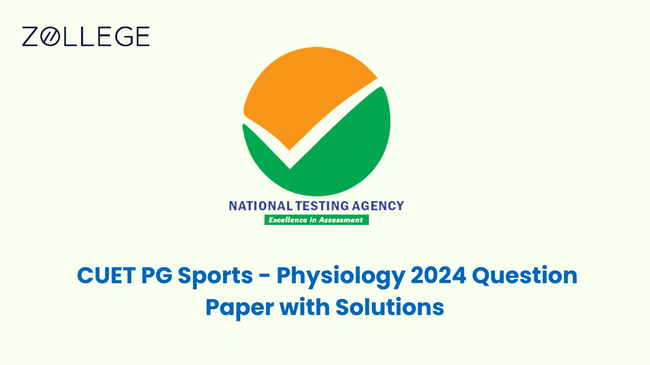 CUET PG Sports - Physiology 2024 Question Paper with Solutions