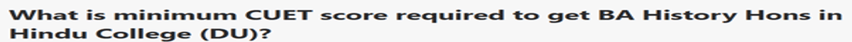 CUET DU Cutoff for BA (Hons) History for General Category