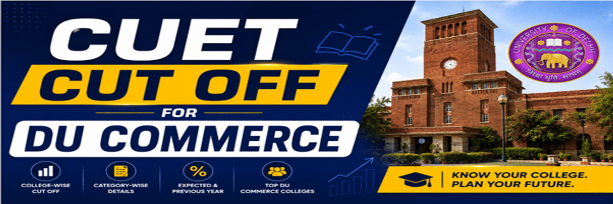 CUET Cutoff for DU Commerce