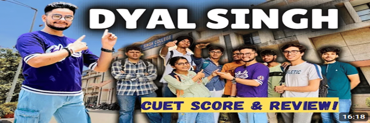 CUET UG Cutoff 2026 for Dyal Singh College