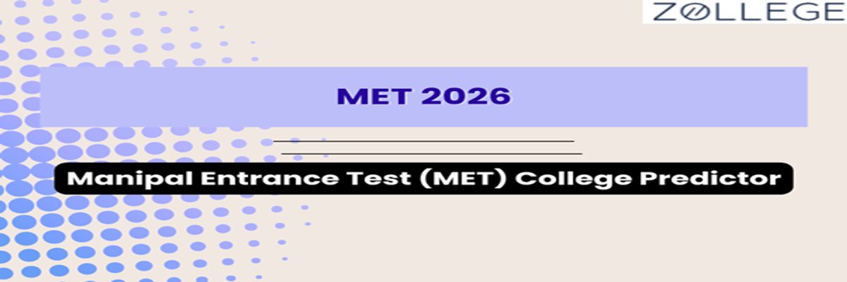 MET College Predictor: Predict Your College Using MET Rank