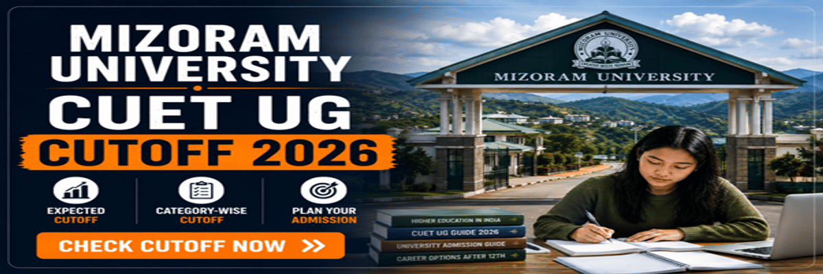 Mizoram University CUET UG Cutoff 2026
