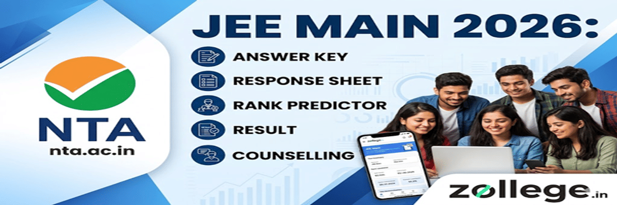 JEE Main 2026: Final Answer Key, Result, Cutoff, College Predictor, Counselling