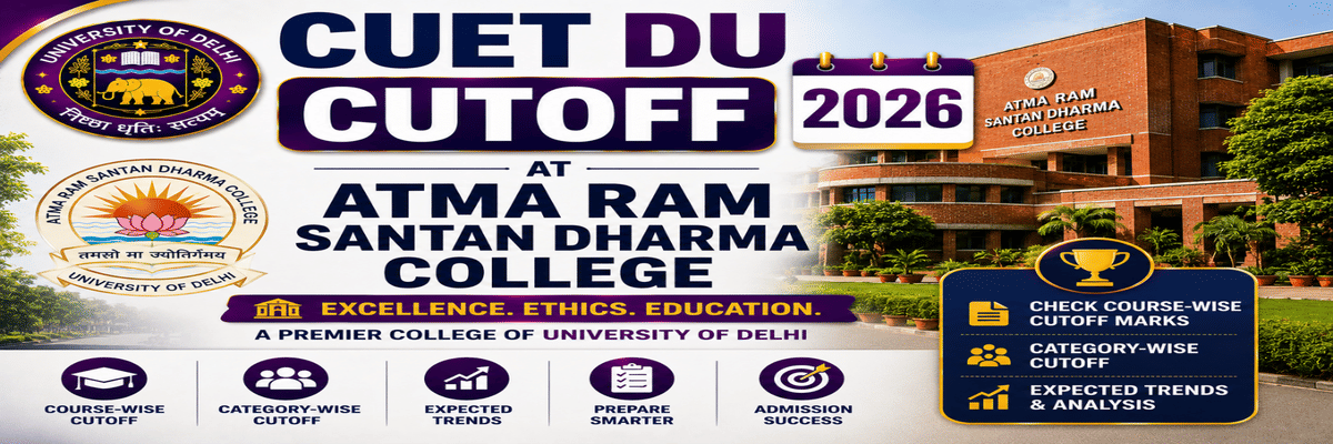CUET DU Cutoff 2026 at Atma Ram Santan Dharma College