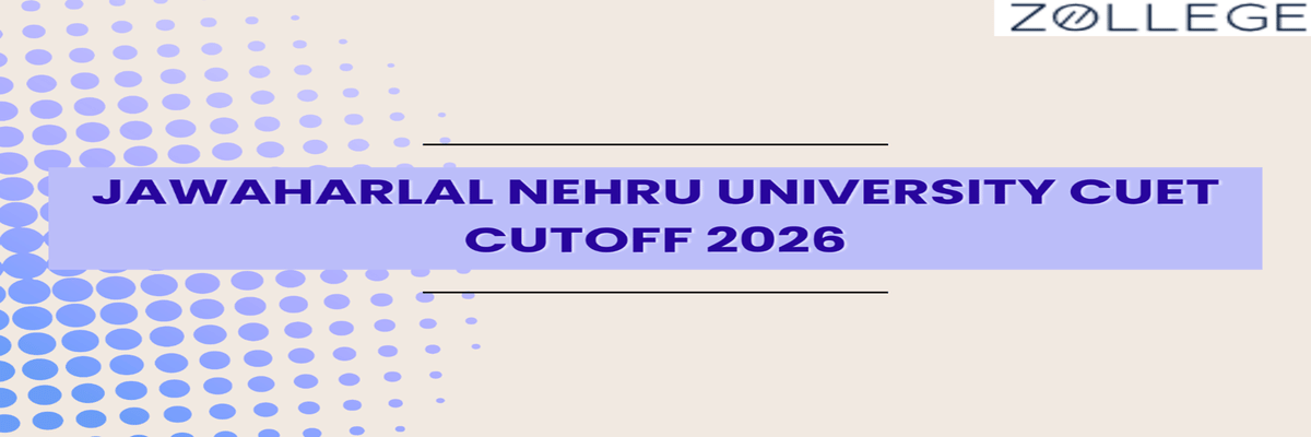 Jawaharlal Nehru University CUET Cutoff 2026