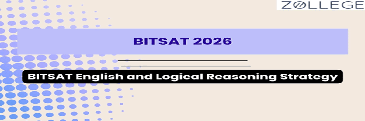 BITSAT 2026 English and Logical Reasoning Strategy