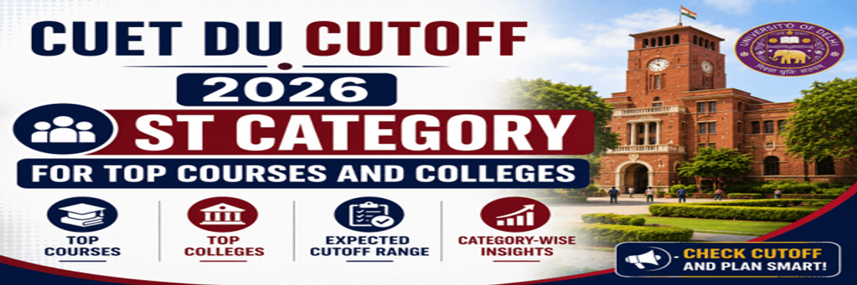 CUET DU Cutoff for ST Category for Top Courses and Colleges