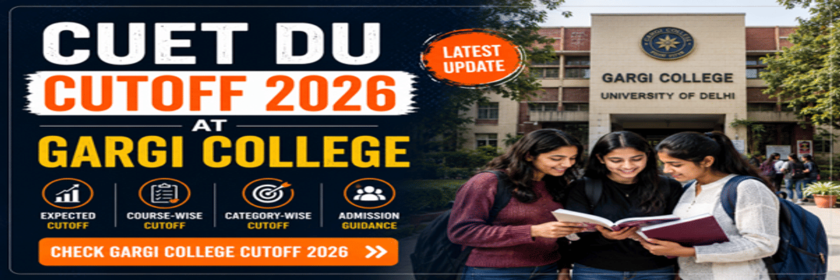 CUET DU Cutoff 2026 at Gargi College