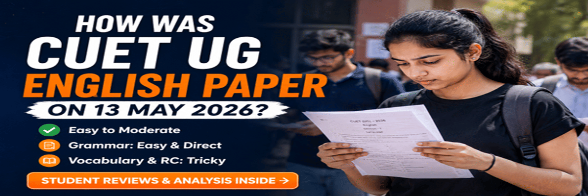 How was CUET UG English Paper on 13 May 2026