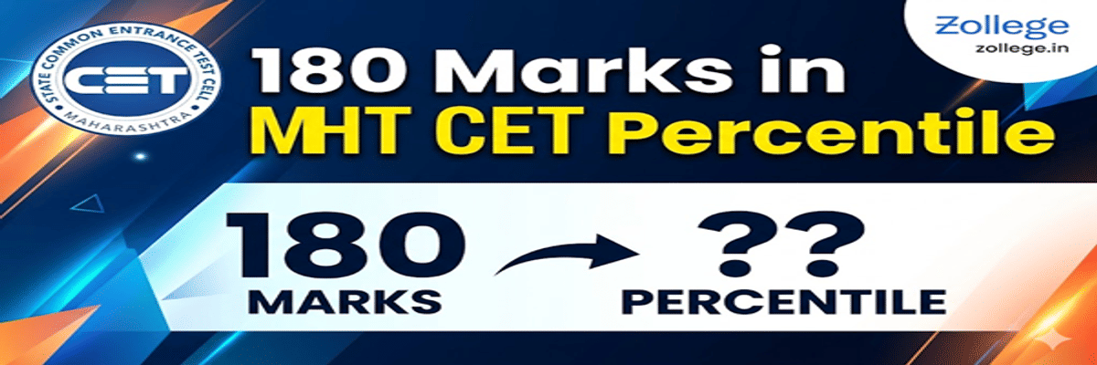 180 Marks in MHT CET Percentile