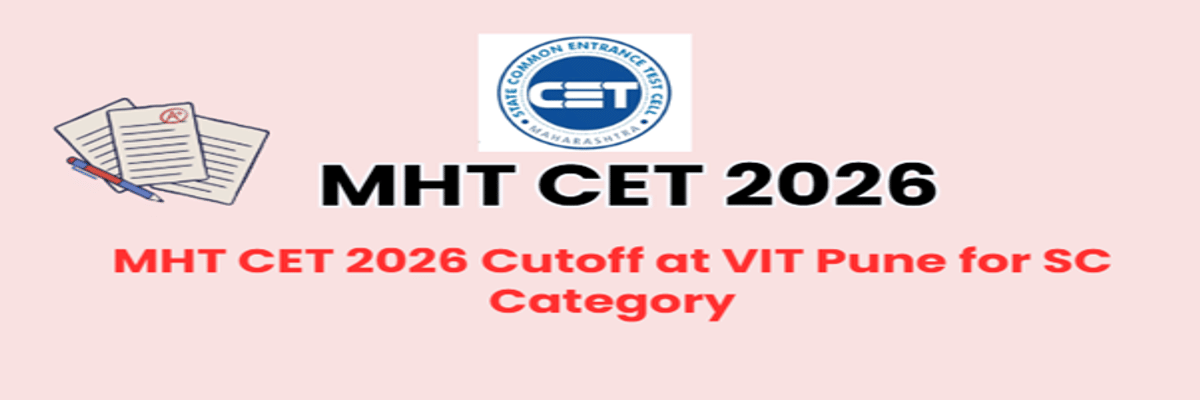 MHT CET 2026 Cutoff at VIT Pune for SC Category