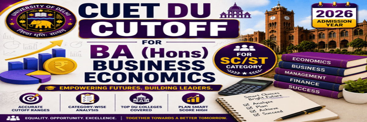 CUET DU cutoff for BA (Hons) Business Economics for SC/ST Category