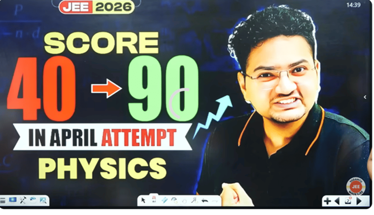 JEE Main 2026 Strategy to Score 80+ Marks in Physics in April Attempt