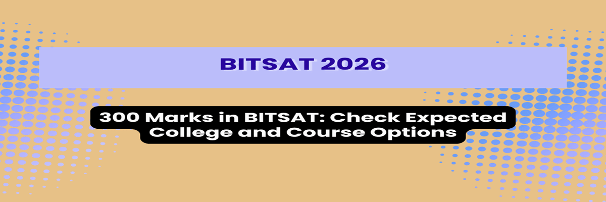 Scored **300 marks in BITSAT**? Check the expected college and course options available at Pilani, Goa, and Hyderabad campuses. Explore admission chances for CSE, ECE, Electrical, Mechanical, and other popular branches based on previous-year cutoffs and safe score analysis. Understand your possibilities and plan your BITS admission strategy wisely.