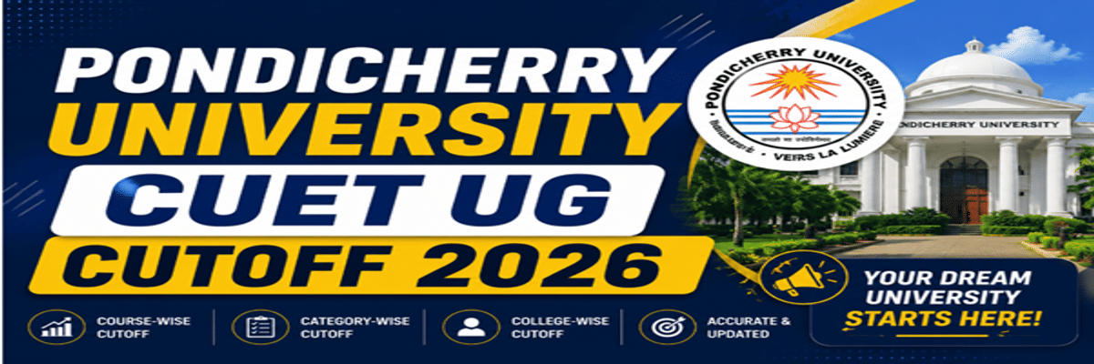 Pondicherry University CUET UG Cutoff 2026