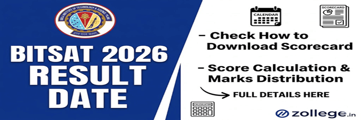 BITSAT Result Date 2026: Check How to Download Scorecard, Score Calculation