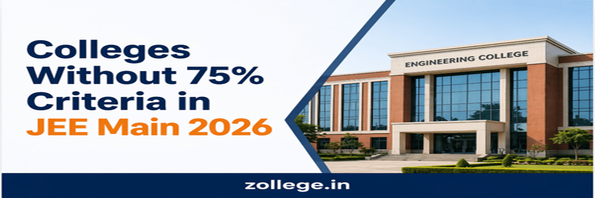 Colleges Without 75% Criteria in JEE Main 2026