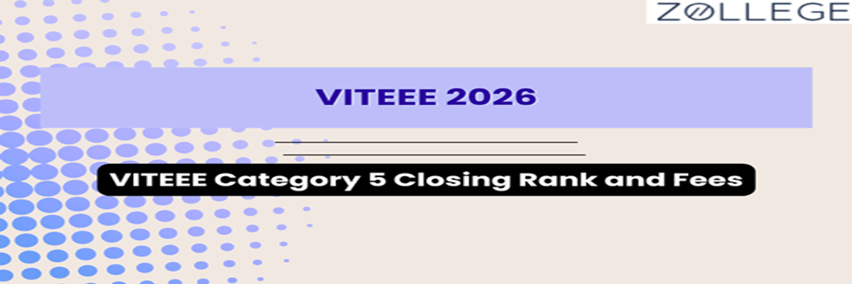 VITEEE Category 5 Closing Rank and Fees