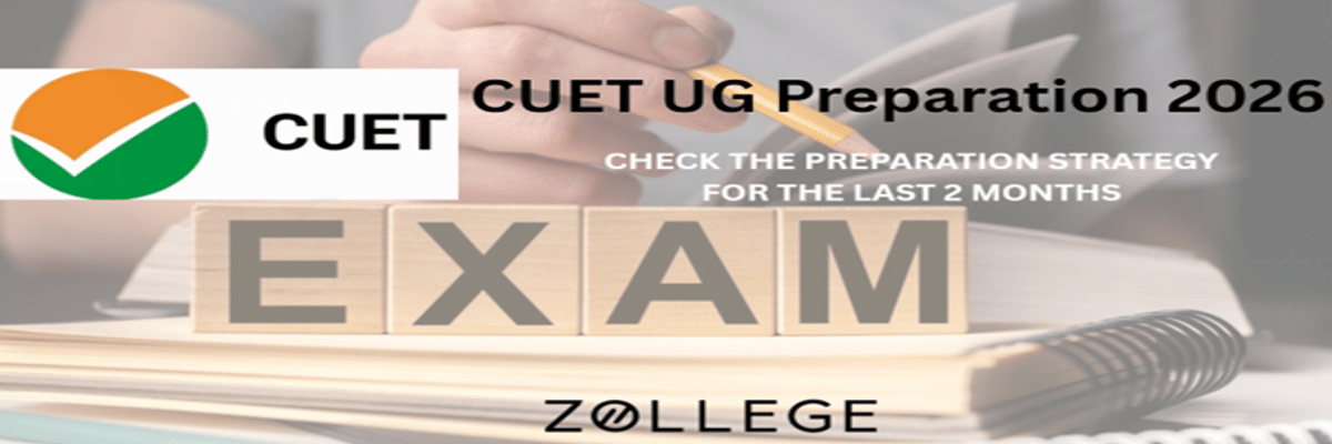 CUET UG 2026 Toppers Strategy: How to Balance NCERT & Revision in Last 2 Months