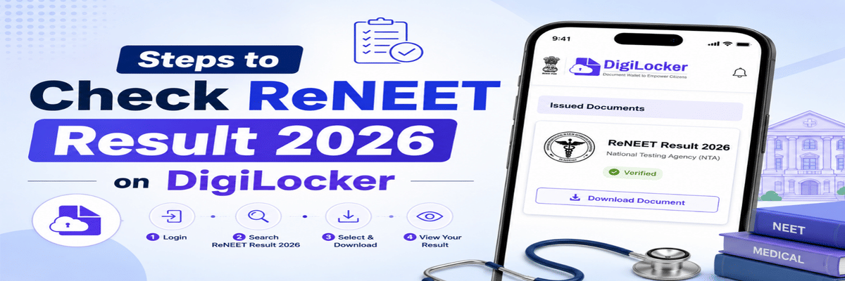 Steps to Check ReNEET Result 2026 on DigiLocker