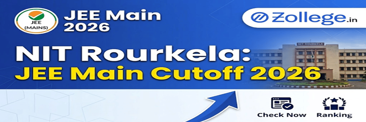 JEE Main Cutoff 2026 for NIT Rourkela