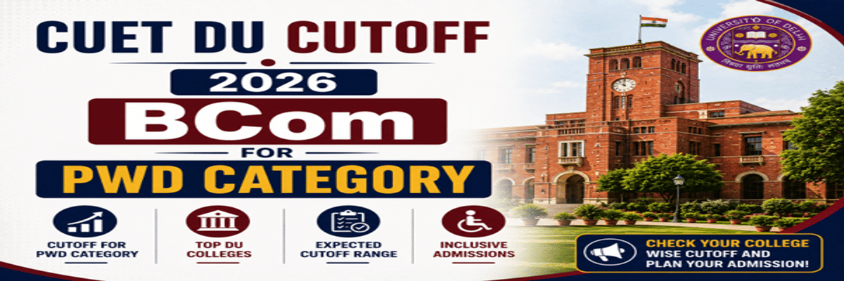CUET DU Cutoff for BCom for PWD Category
