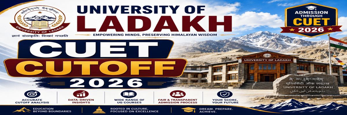 University of Ladakh CUET Cutoff 2026