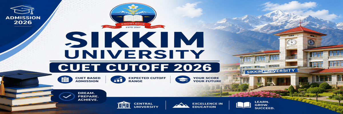Sikkim University CUET Cutoff 2026