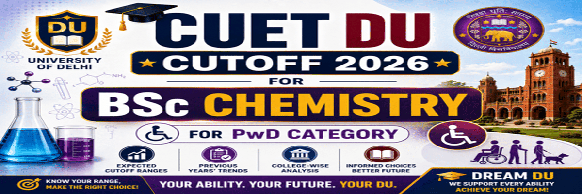 CUET DU cutoff for BSc Chemistry for PwD Category