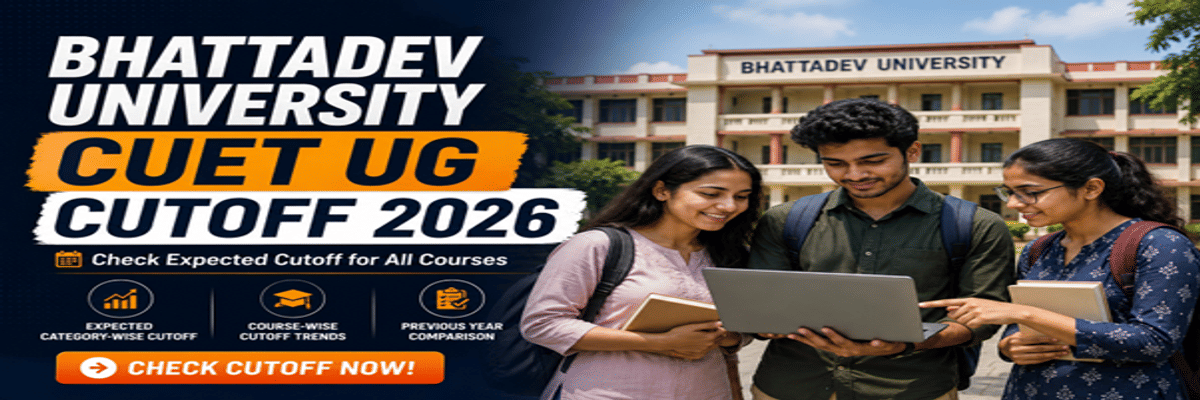 Bhattadev University CUET UG Cutoff 2026