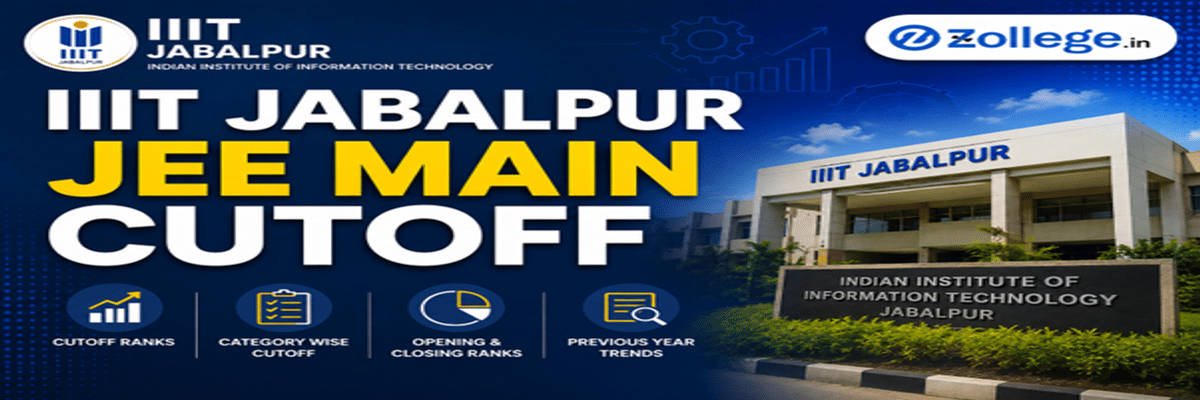 IIIT Jabalpur JEE Main Cutoff