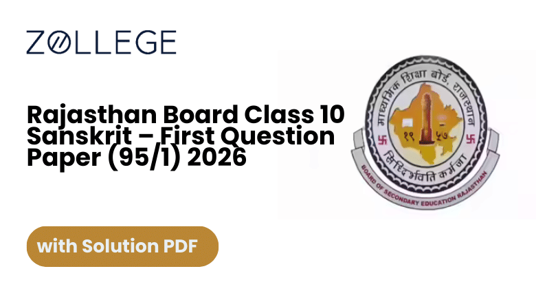 Rajasthan Board Class 10 Sanskrit First Question Paper 95 1 2026 with Solutions