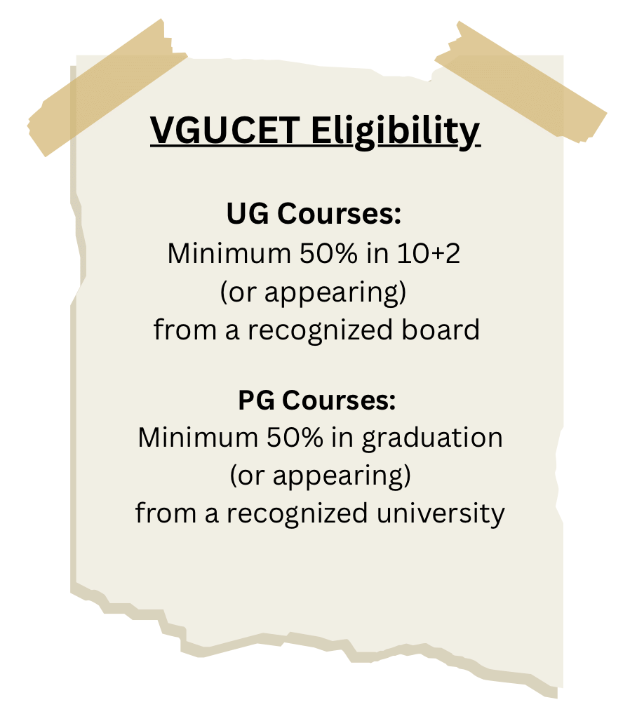 VGUCET Eligibility