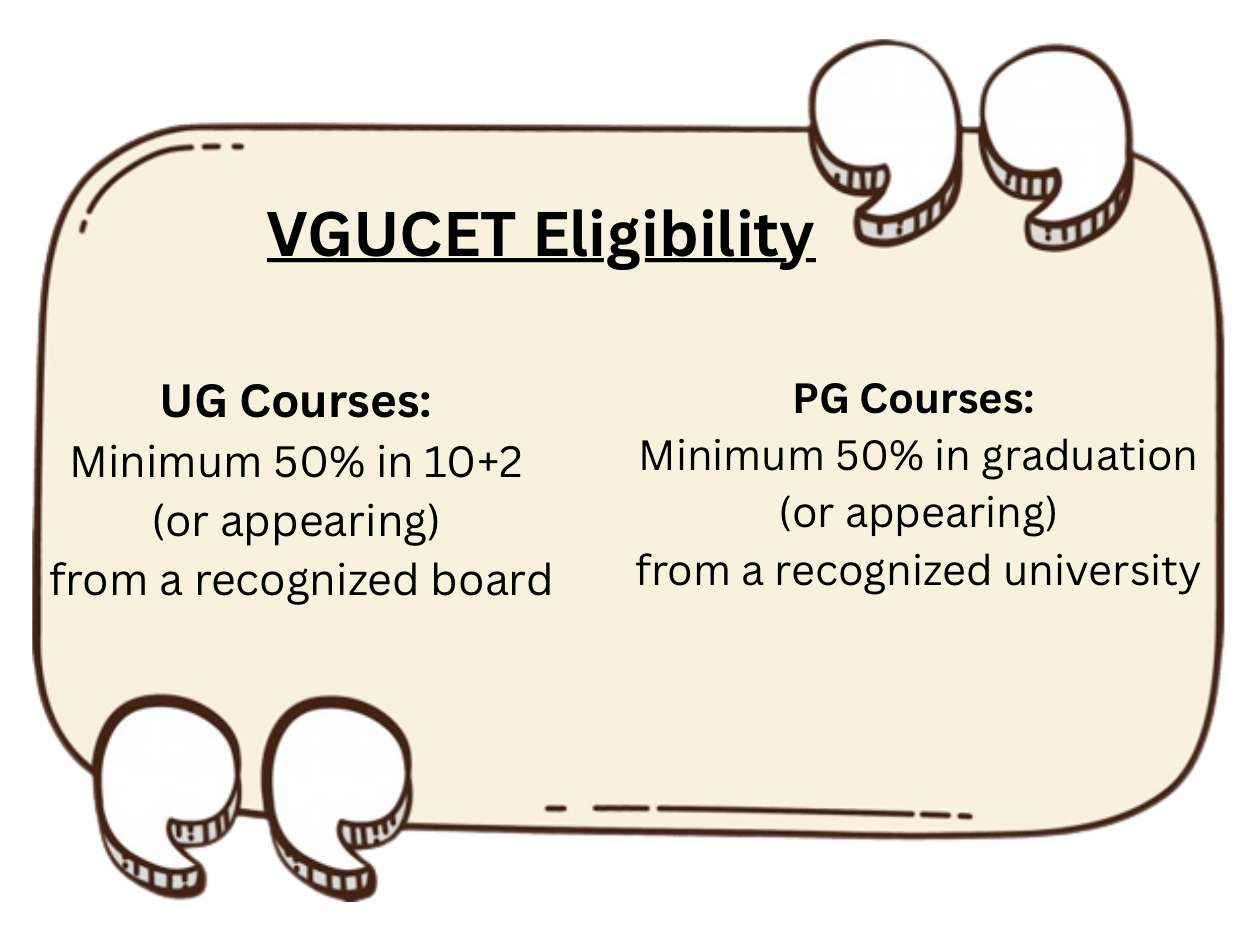 VGUCET Eligibility