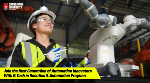 Chandigarh University, Uttar Pradesh Introduces B.Tech in Robotics & Automation to Meet Rising Industry Demand